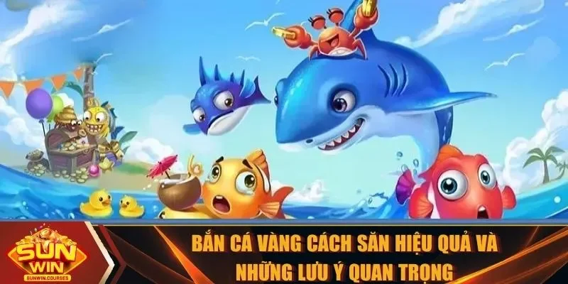 bắn cá Vàng