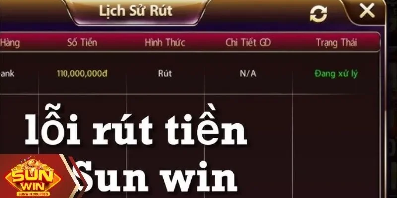 Trạng thái từ chối khi nạp - rút tiền SUNWIN